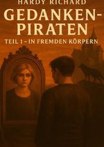 Gedankenpiraten Cover des Buches Gedankenpiraten (ISBN: 9783565044658)
