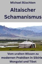 Altaischer Schamanismus Cover des Buches Altaischer Schamanismus (ISBN: 9783565046010)