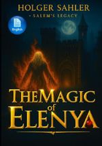 The Magic of Witches / The Magic of Elenya Cover des Buches The Magic of Witches / The Magic of Elenya (ISBN: 9783565052936)