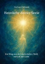 Heimkehr deiner Seele Cover des Buches Heimkehr deiner Seele (ISBN: 9783565054213)