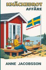 Knäckebrot Affäre Cover des Buches Knäckebrot Affäre (ISBN: 9783565058112)