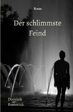 Der schlimmste Feind Cover des Buches Der schlimmste Feind (ISBN: 9783565063635)