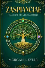 Chroniken der Aspekte / Zaspianciae Cover des Buches Chroniken der Aspekte / Zaspianciae (ISBN: 9783565065325)