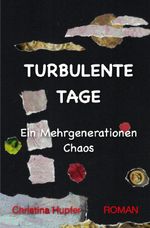 Turbulente Tage Cover des Buches Turbulente Tage (ISBN: 9783565065424)