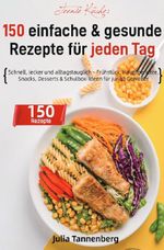 Teenie Küche: 150 einfache & gesunde Rezepte für jeden Tag Cover des Buches Teenie Küche: 150 einfache & gesunde Rezepte für jeden Tag (ISBN: 9783565067534)