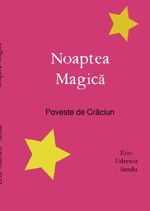 Noaptea Magică Cover des Buches Noaptea Magică (ISBN: 9783565082537)
