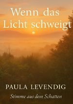 Das Echo der Schatten / Wenn das Licht Schweigt Cover des Buches Das Echo der Schatten / Wenn das Licht Schweigt (ISBN: 9783565082636)