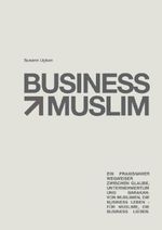 Business Muslim Cover des Buches Business Muslim (ISBN: 9783565083985)