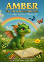 AMBER das Drachenmädchen / AMBER das Drachenmädchen Malbuch 02 Cover des Buches AMBER das Drachenmädchen / AMBER das Drachenmädchen Malbuch 02 (ISBN: 9783565085279)