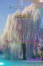 Wenn das Herz erzählt Cover des Buches Wenn das Herz erzählt (ISBN: 9783565085453)