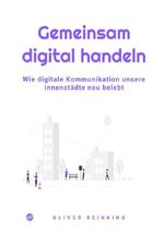 Gemeinsam digital handeln Cover des Buches Gemeinsam digital handeln (ISBN: 9783565085804)