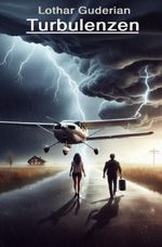 Turbulenzen Cover des Buches Turbulenzen (ISBN: 9783565086306)