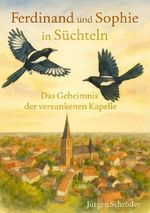 Geschichten von der Niers / Ferdinand und Sophie entdecken Süchteln Cover des Buches Geschichten von der Niers / Ferdinand und Sophie entdecken Süchteln (ISBN: 9783565087211)