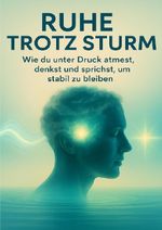 Ruhe trotz Sturm Cover des Buches Ruhe trotz Sturm (ISBN: 9783565088614)