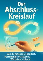 Der Abschluss-Kreislauf Cover des Buches Der Abschluss-Kreislauf (ISBN: 9783565096718)