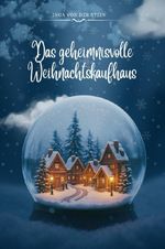 Das geheimnisvolle Weihnachtskaufhaus Cover des Buches Das geheimnisvolle Weihnachtskaufhaus (ISBN: 9783565097814)