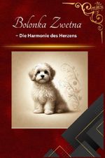 Bolonka Zwetna Cover des Buches Bolonka Zwetna (ISBN: 9783565097944)