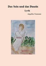 Das Sein und das Dasein - Lyrik Cover des Buches Das Sein und das Dasein - Lyrik (ISBN: 9783565099207)