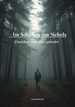 Im Schatten des Nebels Cover des Buches Im Schatten des Nebels (ISBN: 9783565099856)