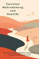 Zwischen Wahrnehmung und Realität Cover des Buches Zwischen Wahrnehmung und Realität (ISBN: 9783565103713)