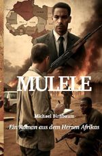 Baumann-Reihe / Mulele Cover des Buches Baumann-Reihe / Mulele (ISBN: 9783565111701)