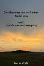 Die Abenteuer der kleinen Nebel Laus Cover des Buches Die Abenteuer der kleinen Nebel Laus (ISBN: 9783565113712)