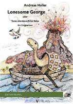 Lonesome George Cover des Buches Lonesome George (ISBN: 9783565113736)