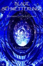 Blaue Schmetterlinge Cover des Buches Blaue Schmetterlinge (ISBN: 9783565115129)