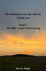Die Abenteuer der kleinen Nebel Laus Cover des Buches Die Abenteuer der kleinen Nebel Laus (ISBN: 9783565115464)