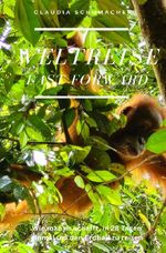 WELTREISE fast forward Cover des Buches WELTREISE fast forward (ISBN: 9783565118755)