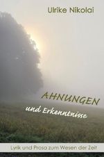 Ahnungen und Erkenntnisse Cover des Buches Ahnungen und Erkenntnisse (ISBN: 9783565130634)