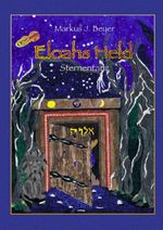 Eloahs Held Cover des Buches Eloahs Held (ISBN: 9783565133109)
