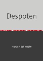 Despoten Cover des Buches Despoten (ISBN: 9783565138999)