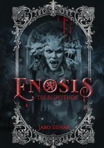 Enosis - Die Blutfehde Cover des Buches Enosis - Die Blutfehde (ISBN: 9783565154548)