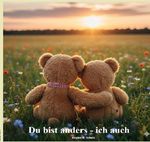 Du bist anders - ich auch Cover des Buches Du bist anders - ich auch (ISBN: 9783565177363)