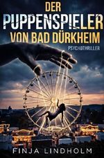 Der Puppenspieler von Bad Dürkheim Cover des Buches Der Puppenspieler von Bad Dürkheim (ISBN: 9783565181087)