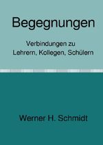 Begegnungen Cover des Buches Begegnungen (ISBN: 9783565184941)