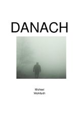 DANACH Cover des Buches DANACH (ISBN: 9783565220304)