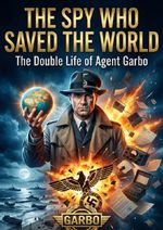 Spy Who Saved the World Cover des Buches Spy Who Saved the World (ISBN: 9783565230228)
