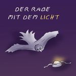 Der Rabe mit dem Licht Cover des Buches Der Rabe mit dem Licht (ISBN: 9783565234608)