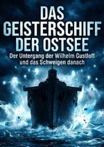 Geisterschiff der Ostsee Cover des Buches Geisterschiff der Ostsee (ISBN: 9783565259694)