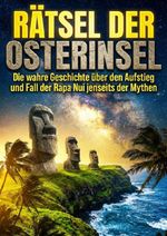 Rätsel der Osterinsel Cover des Buches Rätsel der Osterinsel (ISBN: 9783565266708)