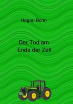Der Tod am Ende der Zeit Cover des Buches Der Tod am Ende der Zeit (ISBN: 9783565267767)