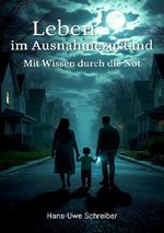 Leben im Ausnahmezustand Cover des Buches Leben im Ausnahmezustand (ISBN: 9783565270484)