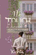 No Touch or Flirt Cover des Buches No Touch or Flirt (ISBN: 9783565270712)