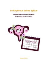 Im Rhythmus deines Zyklus Cover des Buches Im Rhythmus deines Zyklus (ISBN: 9783565279678)