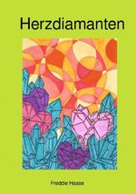 Herzdiamanten Cover des Buches Herzdiamanten (ISBN: 9783565288885)