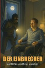 Der Einbrecher Cover des Buches Der Einbrecher (ISBN: 9783565307289)