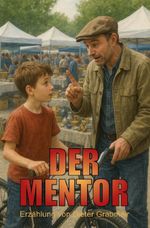 Der Mentor Cover des Buches Der Mentor (ISBN: 9783565307319)