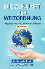 Die Zukunft der Weltordnung Cover des Buches Die Zukunft der Weltordnung (ISBN: 9783565327461)